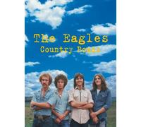 The Eagles - Country Roads [Reino Unido] [DVD]