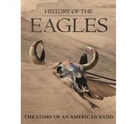 The Eagles - Eagles The - History Of The Eagles (2 Dvd)