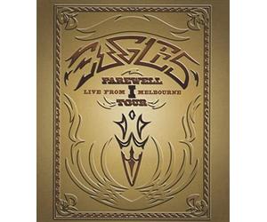 The Eagles: Farewell Tour 1 - Live From Melbourne