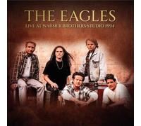 The Eagles - Live At Warner Brothers Studio 1994 [Vinilo]