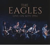 The Eagles - Live On MTV 1994