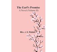 The Earl’S Promise: A Novel (Volume Ii)