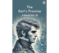 The Earl’s PromiseA Novel Vol. III (Edition1)