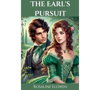The Earl’s Pursuit