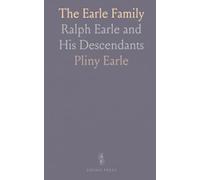 The Earle Family: Ralph Earle and His Descendants