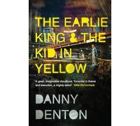 The Earlie King & the Kid in Yellow