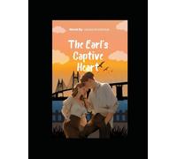 The Earl's Captive Heart