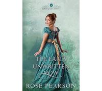 The Earl's Unwritten Vow: A Regency Romance (Lords of Lost Hearts)