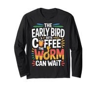 The Early Bird Gets Coffee The Worm Can Wait - Manga Larga