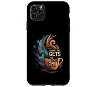 The Early Bird Gets The Good Coffee Lover Design Carcasa para iPhone 11 Pro MAX