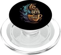The Early Bird Gets The Good Coffee Lover Design PopSockets PopGrip para MagSafe