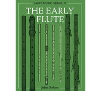 The Early Flute (Oxford Early Music Series) by John Solum(1995-07-20)