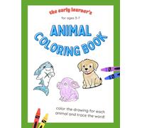 The Early Learner's Animal Coloring Book