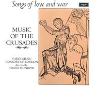 The Early Music Consort Of London Directed By David Munrow - Music Of The Crusades (Songs Of Love And War)