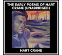The Early Poems Of Hart Crane (Unabridged)