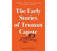 The Early Stories of Truman Capote