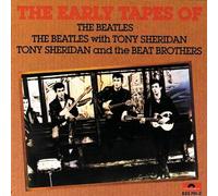 The Early Tapes De Beatles - The Beatles, Tony Sheridan, Beat Hermanos CD