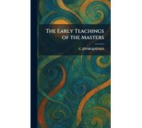 The Early Teachings of the Masters