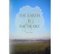 The Earth is The Heart