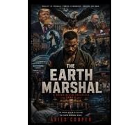The Earth Marshal: A Dream Realm Chronicle: Book 5