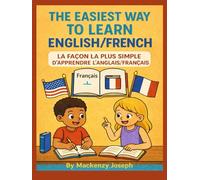 The Easiest Way To Learn English/French For Children Age 6 To 15