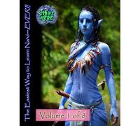 The Easiest Way to Learn Na'vi--EVER!!: Volume 1 of 8