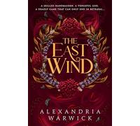 The East Wind: 4 (The Four Winds)