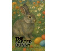 The Easter Bunny: Bilingual Polish-English Children's Easter Stories for Beginners
