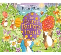 The Easter Bunny Hunt: With Lots of Flaps to Look Under (World of Peter Rabbit)