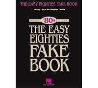 Fake Book fácil de los 80 – 100 canciones en la tonalidad de Do – Hal Leonard