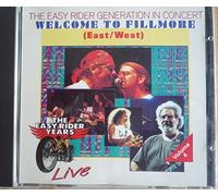 The Easy Rider Generation in Concert Welcome to Fillmore