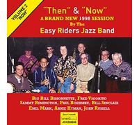 The Easy Riders Jazz Band - Then & Now Vol. 2