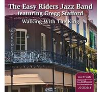 The Easy Riders Jazz Band - Walking With The King