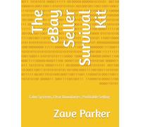 The eBay Seller Survival Kit: Calm Systems, Clear Boundaries, Profitable Selling