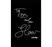 The Ebb and The Flow