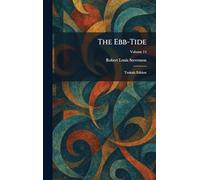 The Ebb-Tide: Tusitala Edition