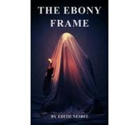 The Ebony Frame (ebook)