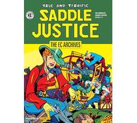 The EC Archives: Saddle Justice