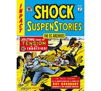 The EC Archives: Shock Suspenstories Volume 2: 7-12