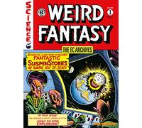 The EC Archives: Weird Fantasy Volume 1