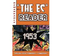 The EC Reader - 1953: Top of the Game: Volume 4 (The Chronological EC Comics Review)
