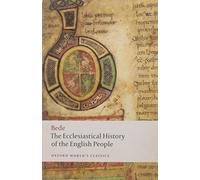The Ecclesiastical History of the English People (Oxford World’s Classics)