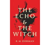 The Echo and the Witch