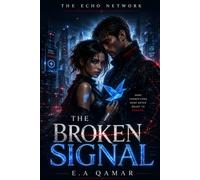 THE ECHO NETWORK : THE BROKEN SIGNAL
