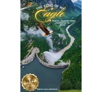 THE ECHO OF MY EAGLE: A Poetic Journey from Darkness to Hope