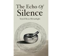 The Echo of Silence