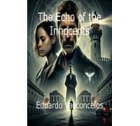 The Echo Of The Innocents (ebook)