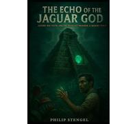 The Echo of the Jaguar God