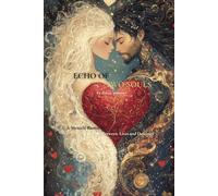 The Echo of Two Souls: A Mystical Romance Between Lives and Destinies