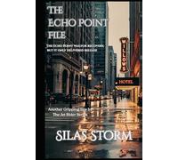 The Echo Point File: The Echo Point was for recovery, but it only delivered release (The Jet Rider Collection)